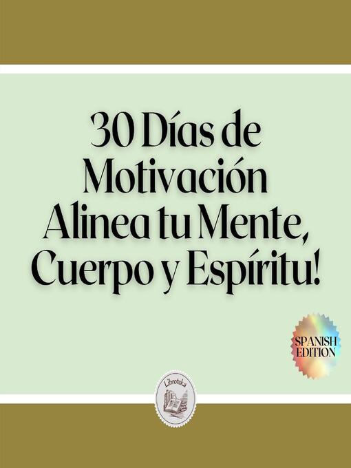Title details for 30 Días de Motivación by LIBROTEKA - Available